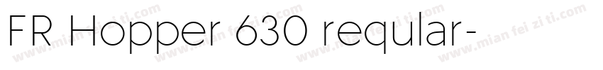 FR Hopper 630 reqular字体转换